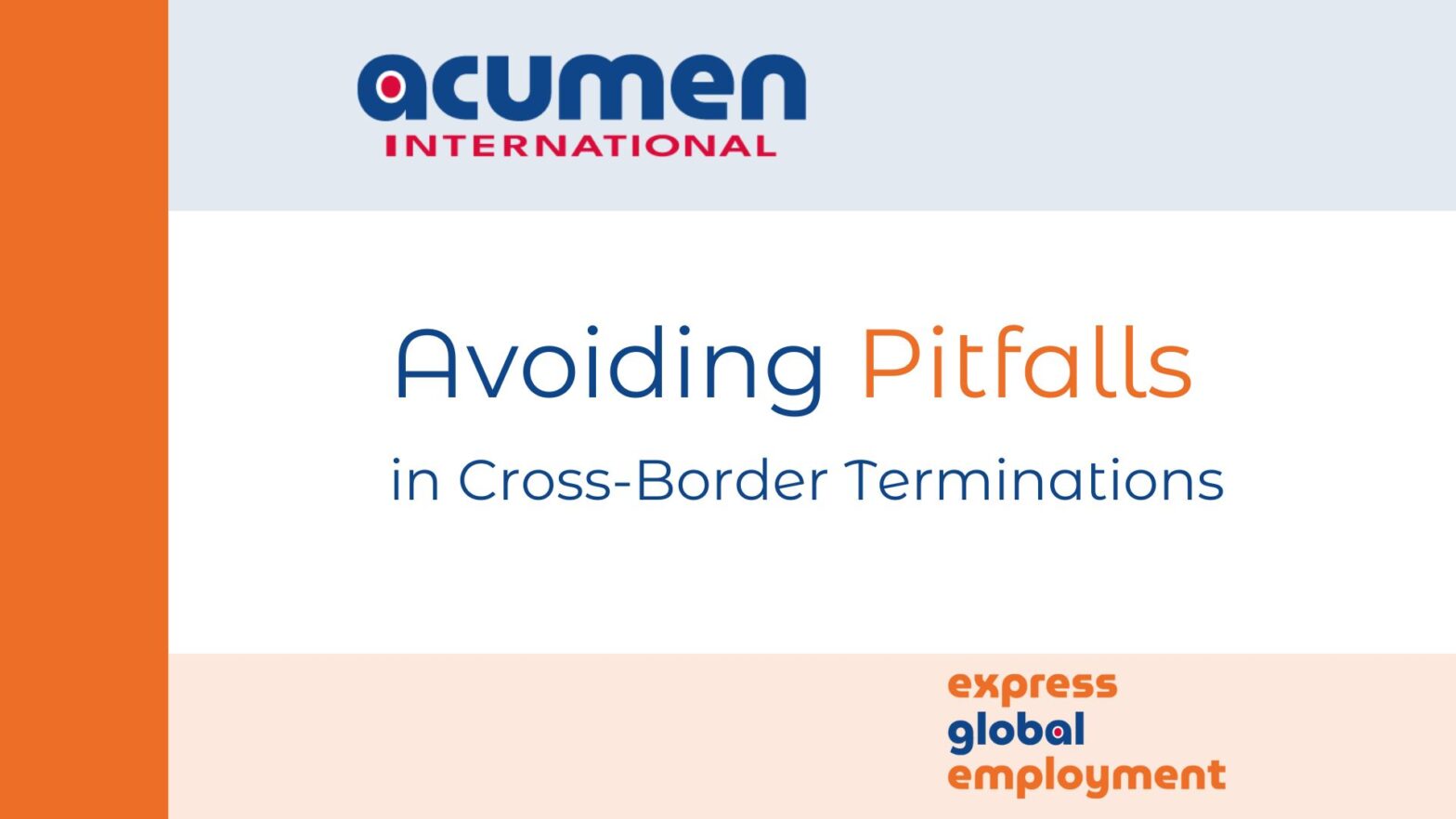 International Employment Law Avoiding Pitfalls in Cross-Border Terminations