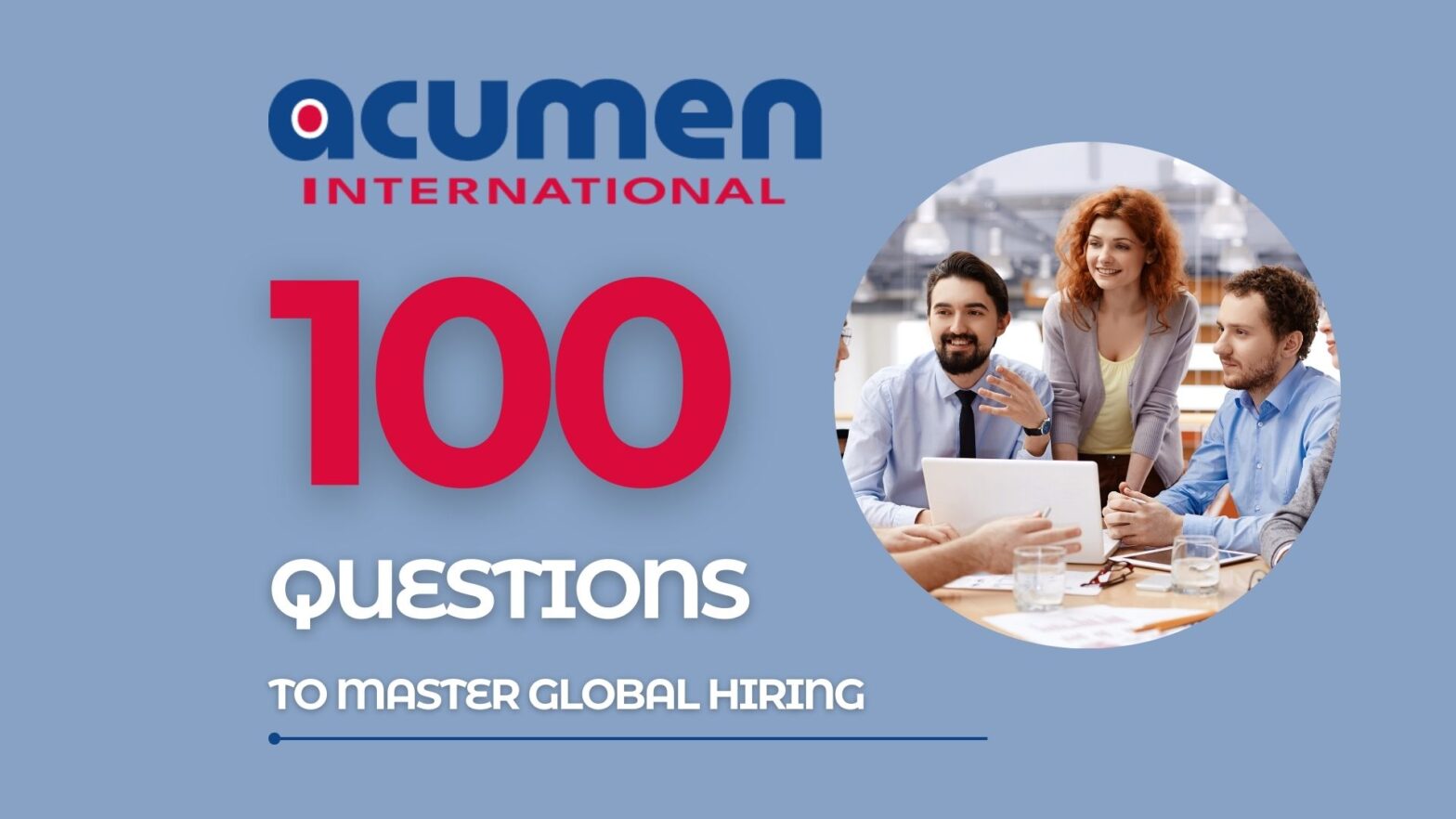 100 Questions to Master Global Hiring